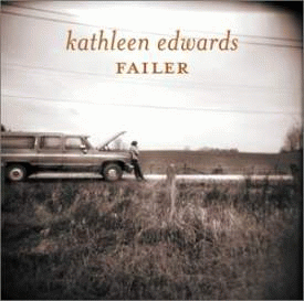Kathleen Edwards : Failer